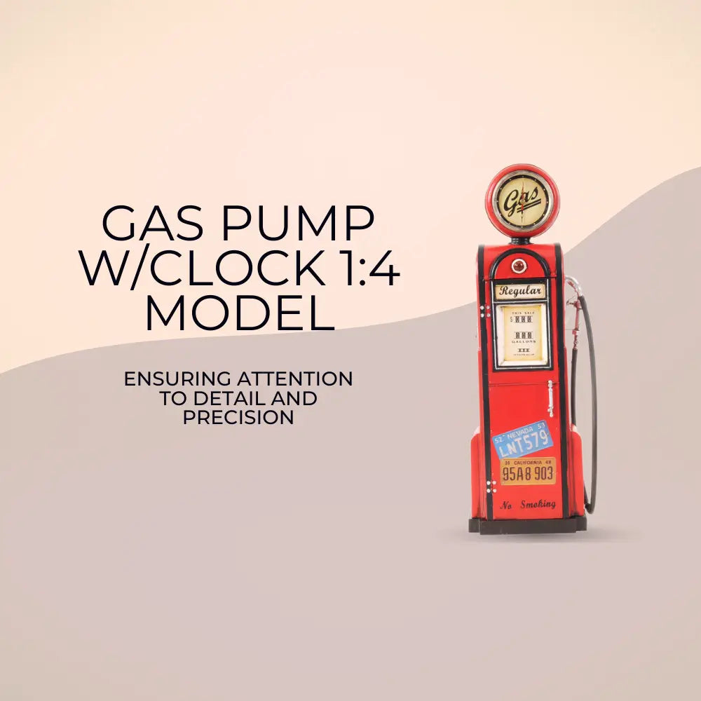 Old Gas Pump W/Clock 1:4 Model