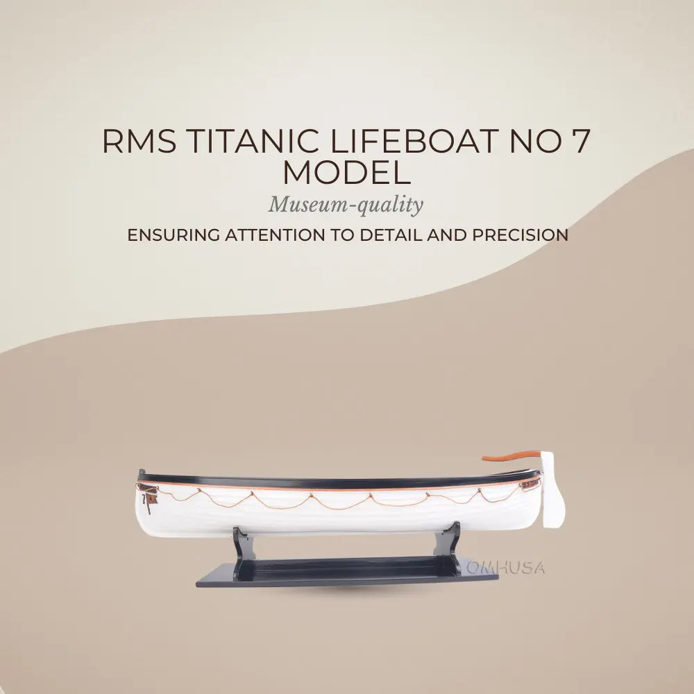RMS Titanic Model Lifeboat No 7 model